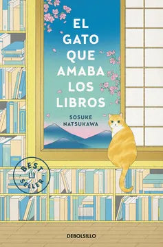 El gato que amaba los libros de Sosuke Natsukawa. Ed bolsillo