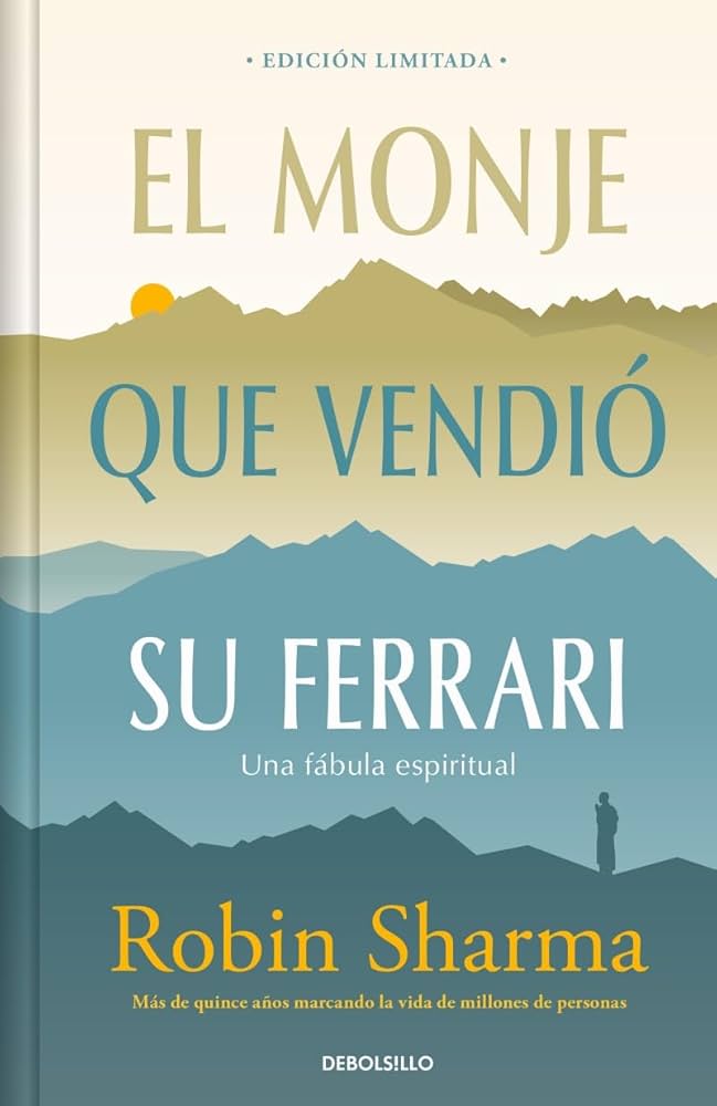 El monje que vendió su ferrari de Robin Sharma (Tapa dura, bolsillo)