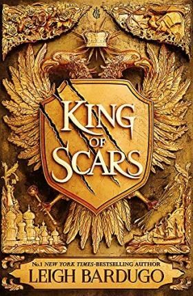 KING OF SCARS by Leigh Bardugo