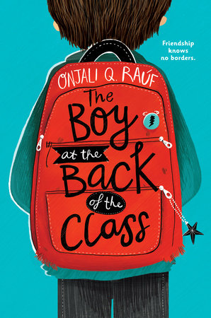 Boy at the back of the class by Onjali Q Rauf