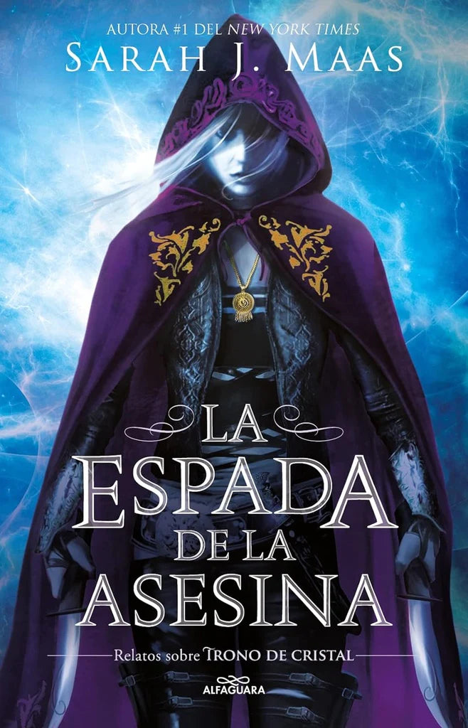 La espada de la asesina de Sarah J. Maas
