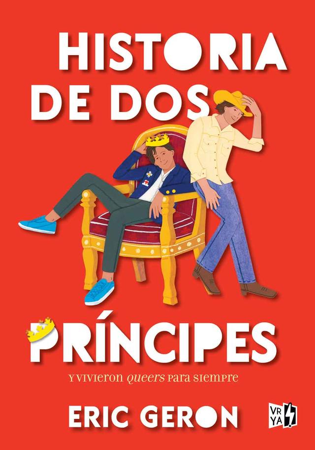 Historia de dos príncipes de Eric Geron