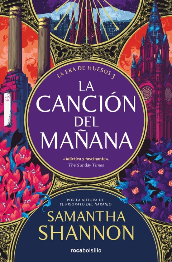 LA ERA DE HUESOS 3 - La canción del mañana de Samantha Shannon, ed bolsillo