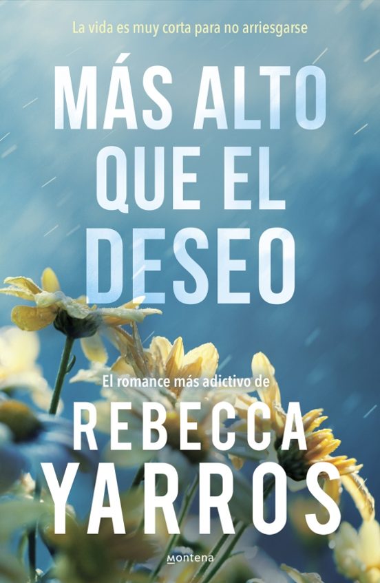Más alto que el deseo de Rebecca Yarros