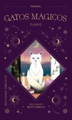 Gatos Mágicos. Tarot de Betti Greco