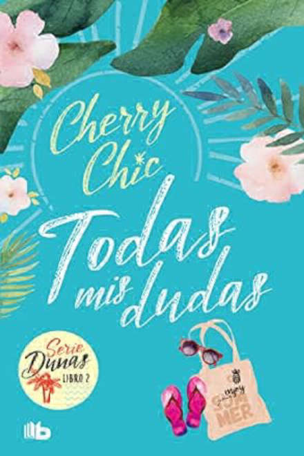 Todas mis dudas de Cherry Chic