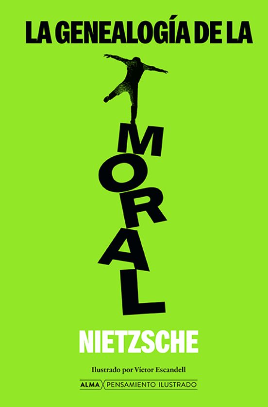 La genealogía de la moral de Friedrich Nietzsche