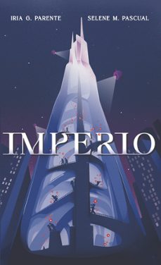 Imperio de Iria G. Parente y Selene M. Pascual