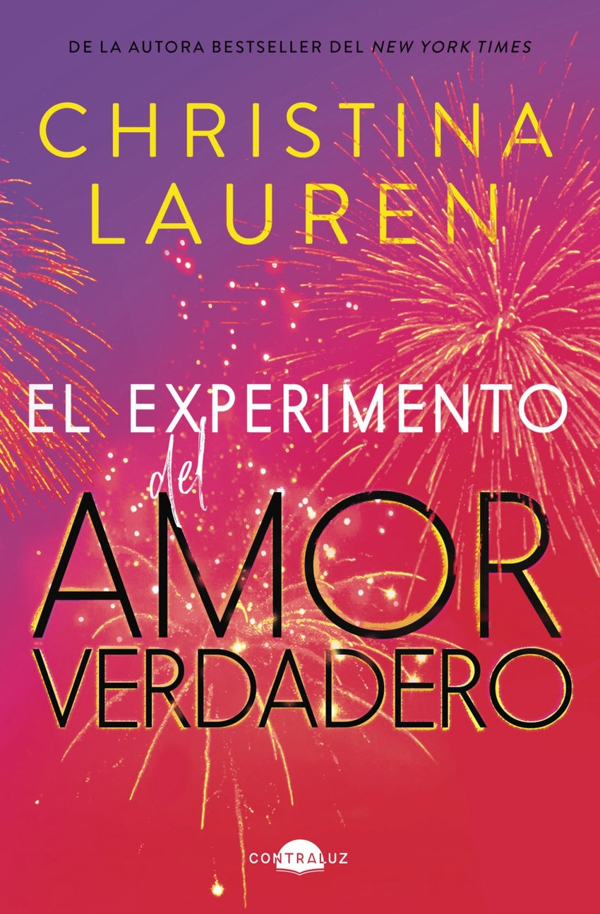 El experimento del amor verdadero de Christina Lauren