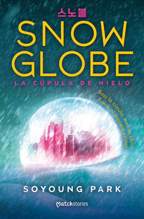 Snowglobe. La cúpula de hielo de Soyoung Park