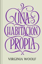 Una habitación propia (Nueva traducción) de Virginia Woolf
