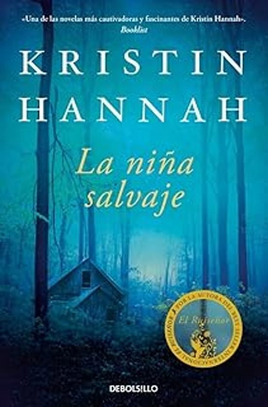 La niña salvaje de Kristin Hannah