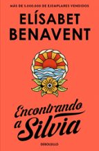 Encontrando a Silvia de Elísabet Benavent ed bolsillo