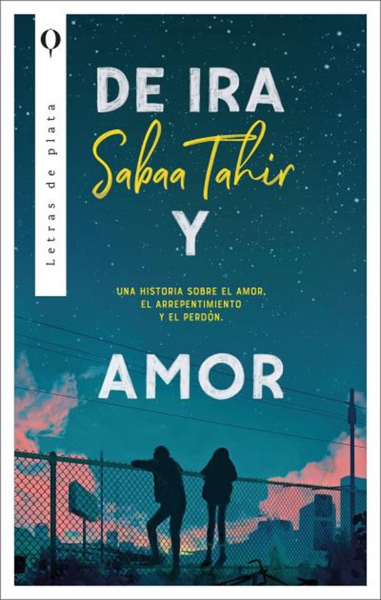 De ira y amor de Sabaa Tahir