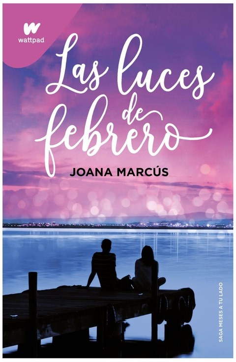 Las luces de febrero de Joana Marcús