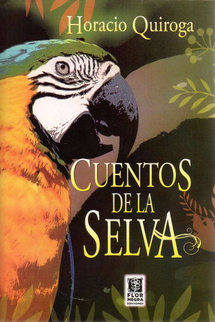 Cuentos de la selva de Horacio Quiroga