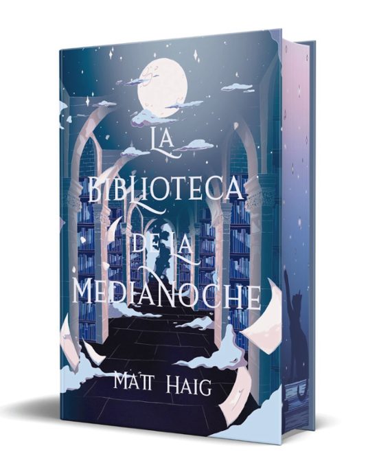 La Biblioteca de la Medianoche de Matt Haig, ed. especial, PREVENTA NOVIEMBRE