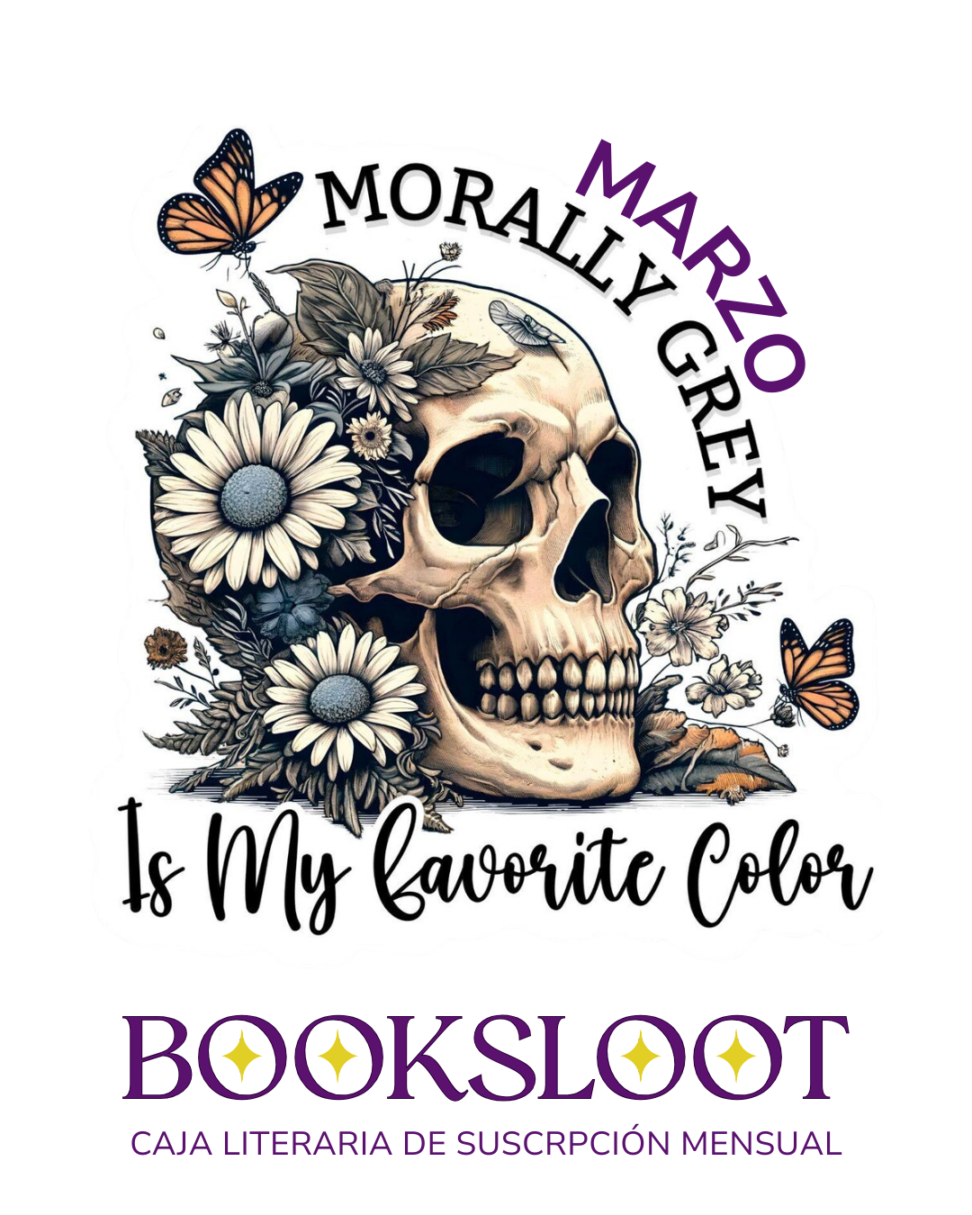 BooksLoot Marzo: Morally grey is my favorite color