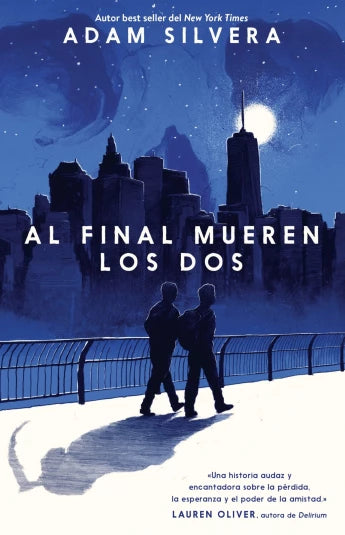 Al final mueren los dos de Adam Silvera