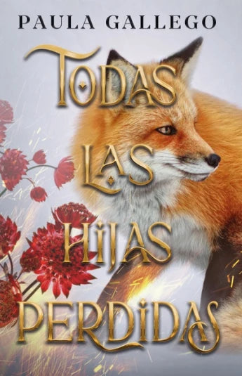 Todas las hijas perdidas de Paula Gallego