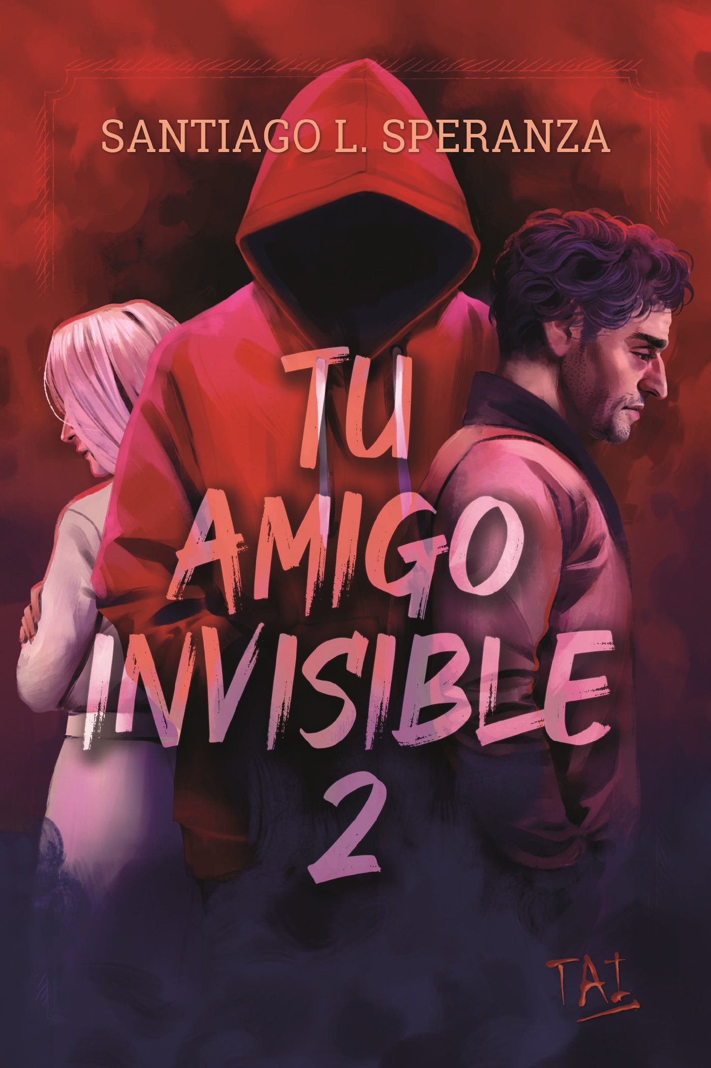 Tu amigo invisible 2 de Santiago L. Speranza, FIRMADO