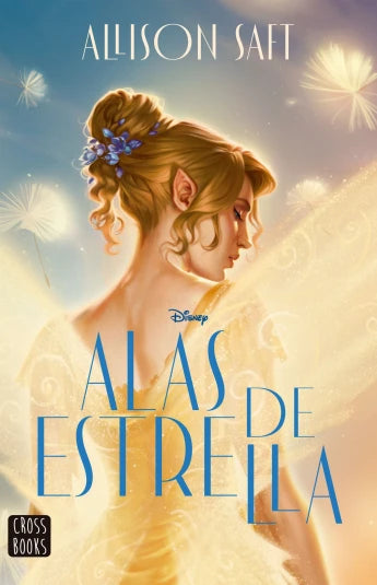 Alas de estrella de Allison Saft