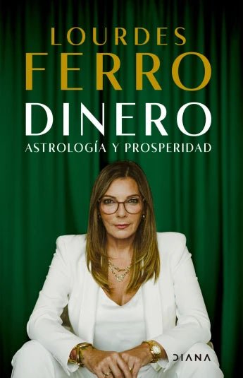 Dinero. Astrología y prosperidad de Lourdes Ferro - Librería Vanir