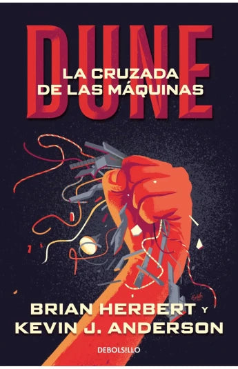 Dune: La cruzada de las máquinas. de Brian Herbert y Kevin J. Anderson, ed. bolsillo