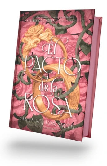 El pacto de la rosa de Sasha Peyton Smith