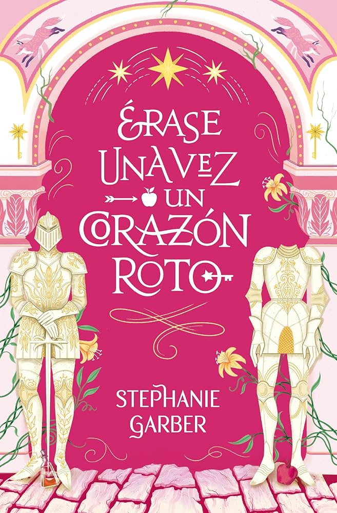 Érase una vez un corazón roto de Stephanie Garber, ed bolsillo - Librería Vanir