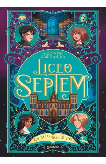 Liceo Septem 01. Los talentos ocultos - Librería Vanir