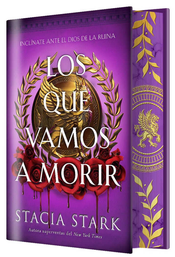 Los que vamos a morir (Ed.limitada) de Stacia Stark - PREVENTA - Librería Vanir