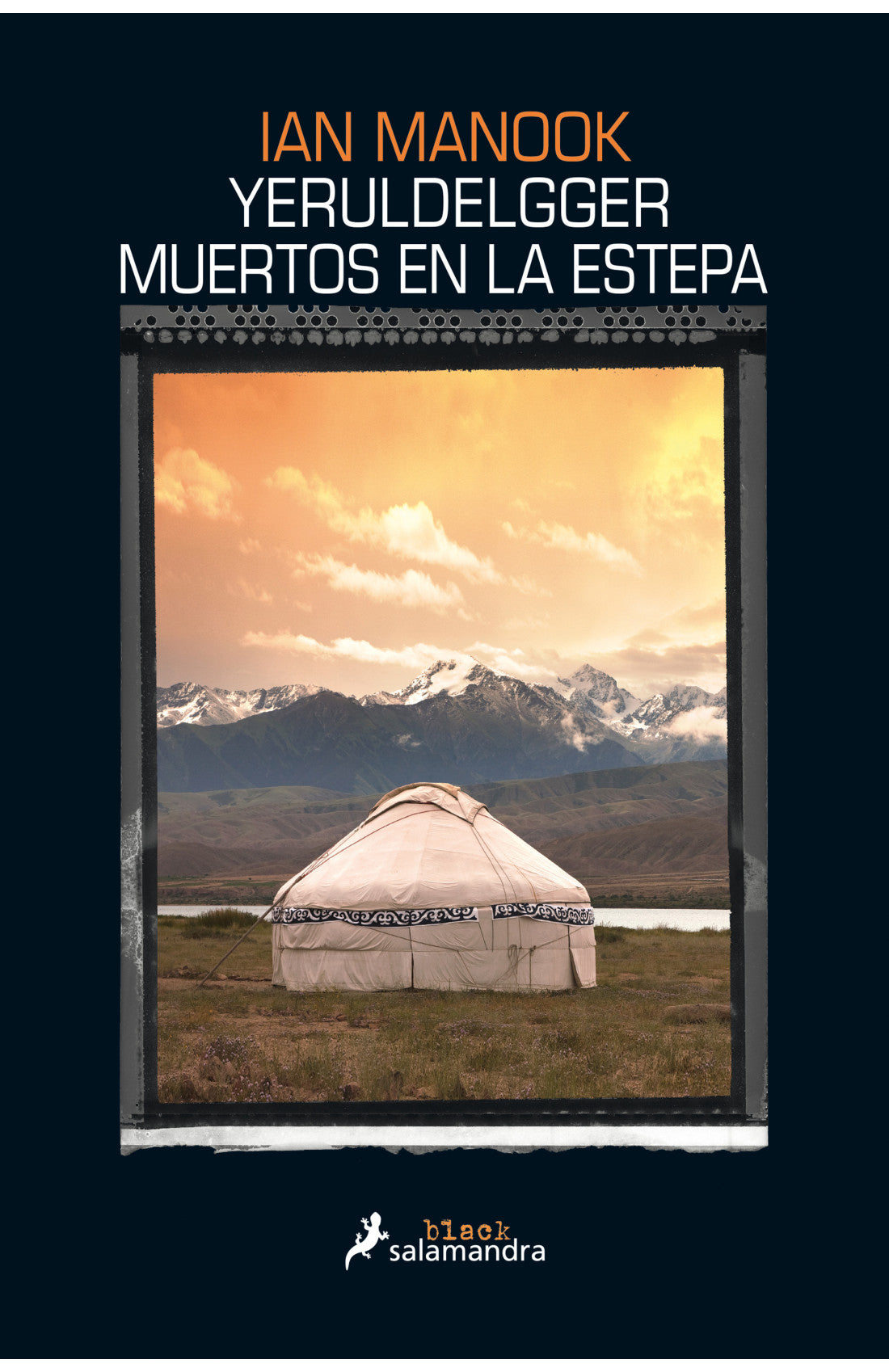 Muertos en la estepa (Yeruldelgger 1) de Ian Manook