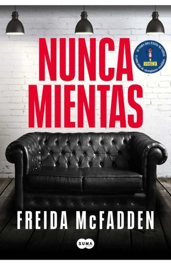 Nunca mientas de Freida McFadden