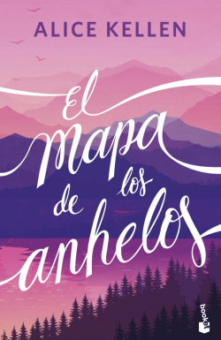 EL MAPA DE LOS ANHELOS DE ALICE KELLEN ed. bolsillo