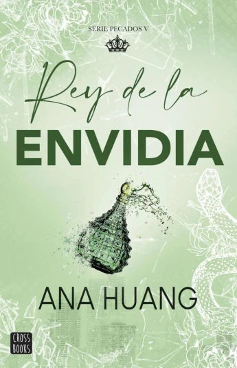 Rey de la envidia de Ana Huang