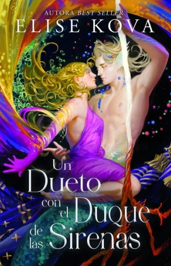Un dueto con el duque de las sirenas de Elise Kova - Librería Vanir