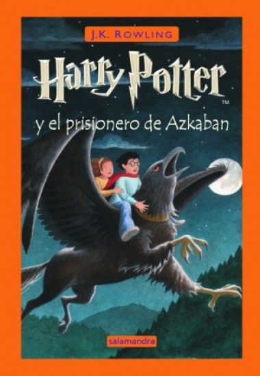Harry Potter y el prisionero de Azkaban ed. tapa dura