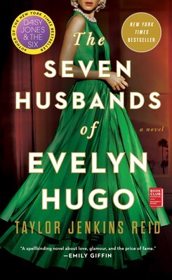 THE SEVEN HUSBANDS OF EVELYN HUGO by Taylor JENKINS REID
