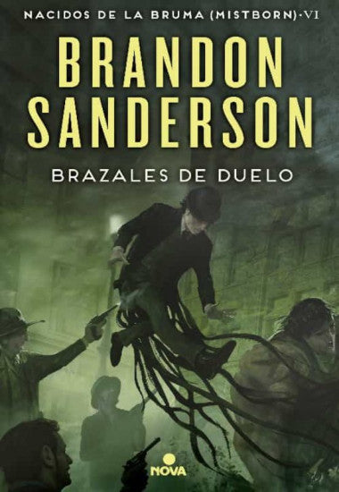 Brazales de duelo. Nacidos de la Bruma 6 Brandon Sanderson