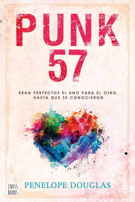 PUNK 57 DE PENELOPE DOUGLAS