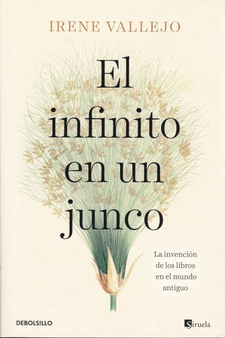 EL INFINITO EN UN JUNCO DE IRENE VALLEJO