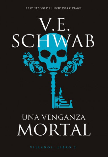 Una venganza mortal de V. E. Schwab