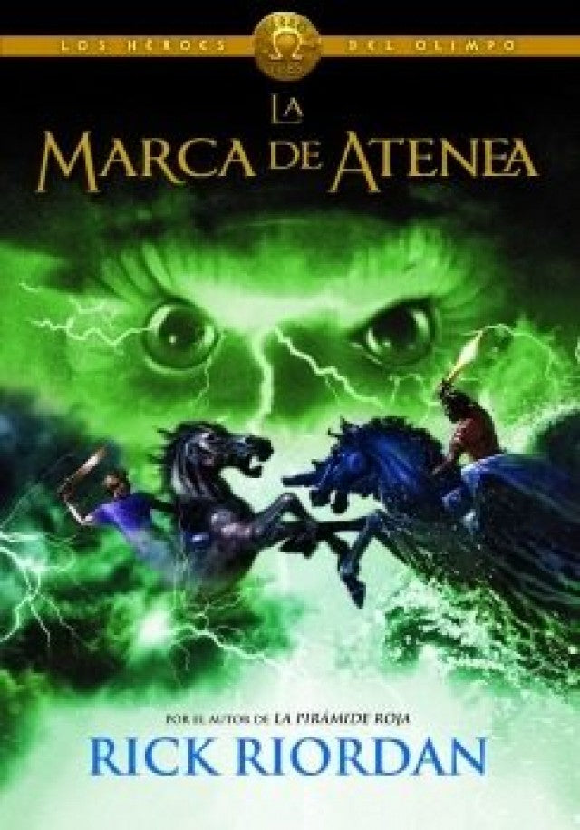 La marca de Atenea. Los héroes del Olimpo 3 de Rick Riordan (Tapa dura)