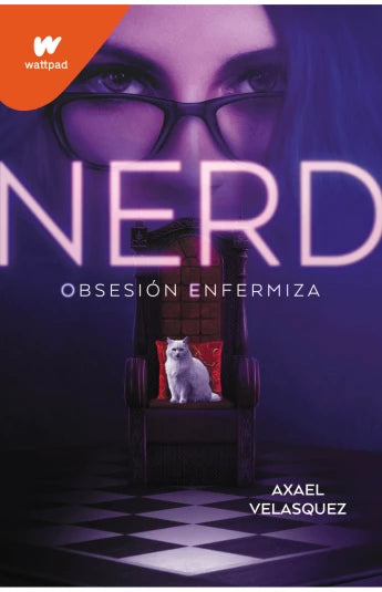 Nerd 01. Obsesión enfermiza