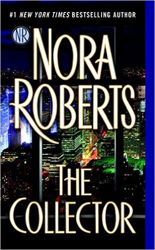 The Collector de Nora Roberts