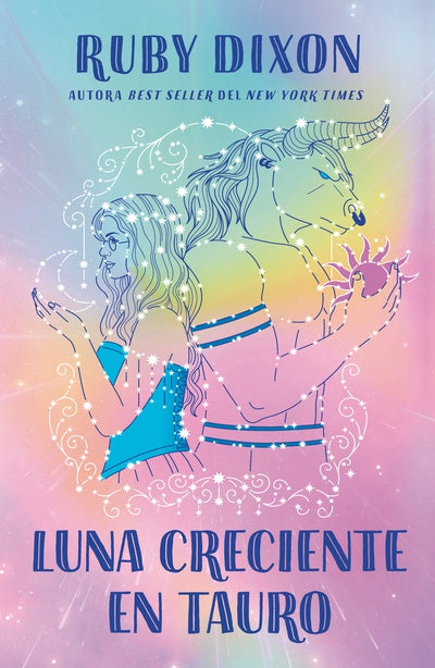 Luna creciente en Tauro de Ruby Dixon