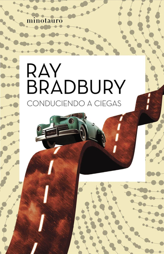 Conduciendo a ciegas de Ray Bradbury