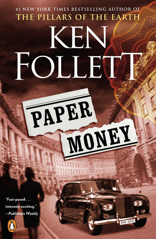 Paper Money: A Novel de Ken Follett