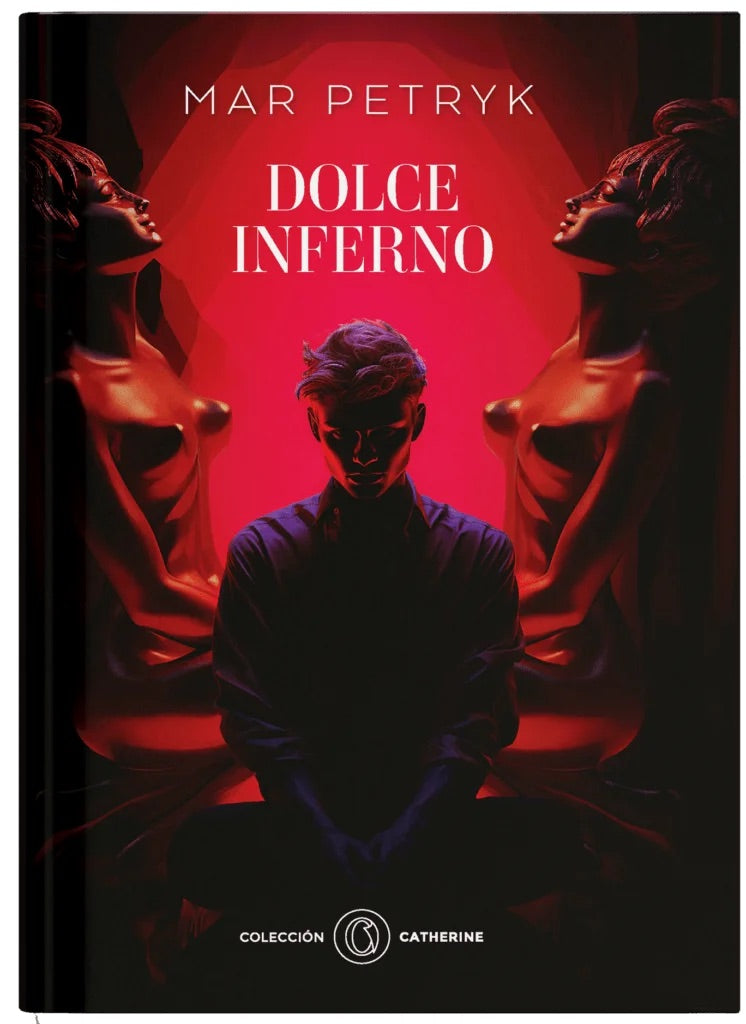 Dolce Inferno de Mar Petryk